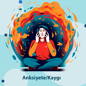 Anksiyete